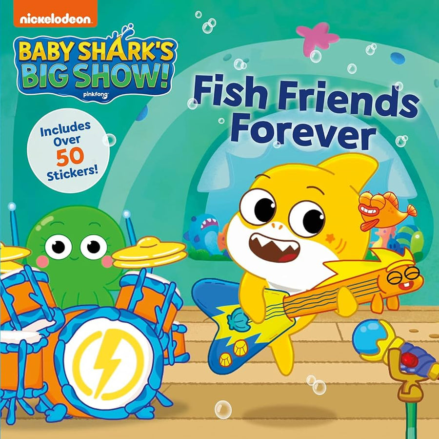 Baby Shark's Big Show Fish Friends Forever (With Stickers)