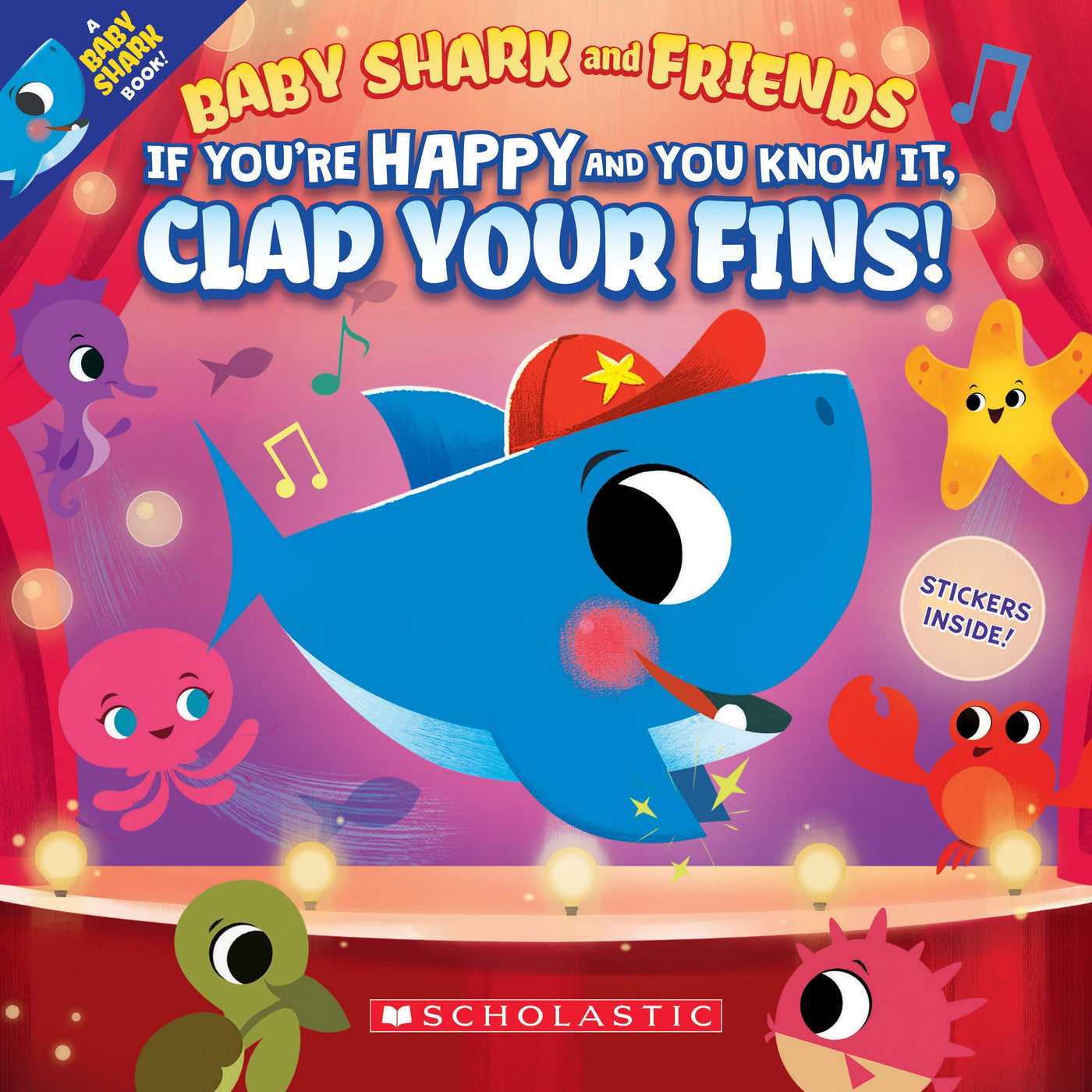 Baby Shark and Friends If You're Happy and You Know It, Clap Your Fins!