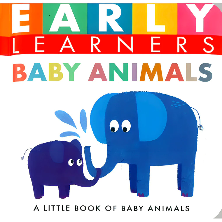 Early Learners - A Little Book of Baby Animals